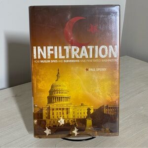Infiltration Paul Sperry HB Political Islam Espionage National Security Exlibrar